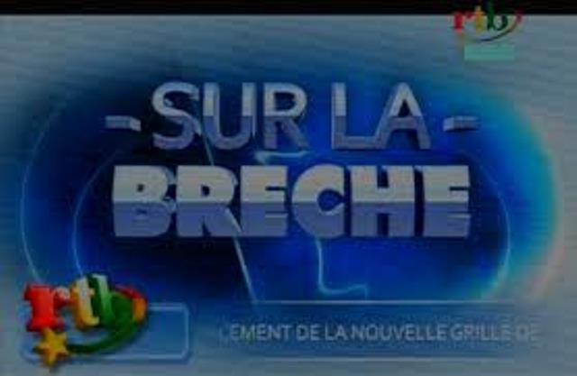 Logo de l'émission SUR LA BRECHE de la RTB