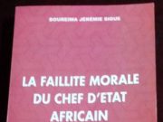 Retard de l’Afrique: Boureima Sigué indexe « La faillite morale du chef d’Etat africain »