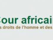 Cour Africaine des Droits de l’Homme: une coquille vide