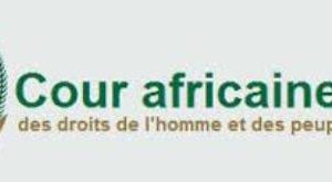 Cour Africaine des Droits de l’Homme: une coquille vide