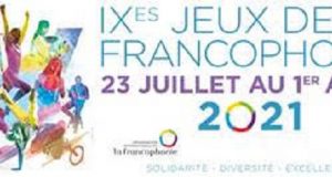 IXes Jeux de la Francophonie: du 19 au 28 août 2022 à Kinshasa