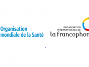 Couverture sanitaire universelle: l’OMS et l’OIF signent un accord définissant les domaines de travail communs