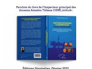 Littérature: Amadou Tidiane Cissé et «Les États offshore à l’épreuve du Pétro-terrorisme»