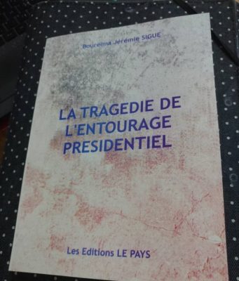 Afrique: «La Tragédie de l’entourage présidentiel»