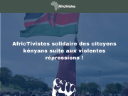 AfricTivistes solidaire des citoyens kényans suite aux violentes répressions!