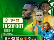 FasoFoot/Ligue 1: le programme des matchs de la 4ᵉ journée
