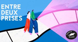 Lancement du podcast cinéma « Entre deux prises » à l’occasion du 40e anniversaire du FIFF Namur