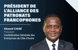 Alliance des patronats francophones: Ahmed Cissé élu président