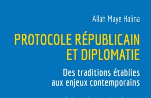 Du protocole républicain et de la conduite des affaires internationales