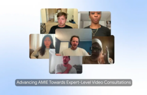 Google teste AMIE, une IA médicale capable de consulter par vidéo